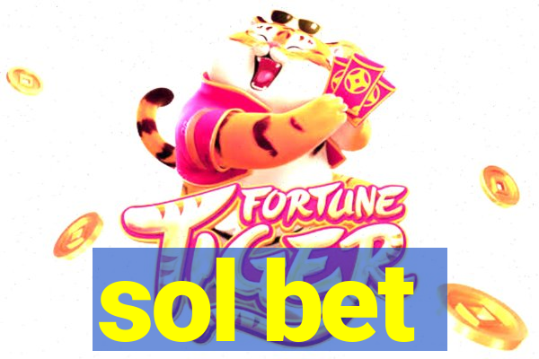 sol bet